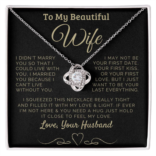 To my Beautiful Wife Love, Your Husband
