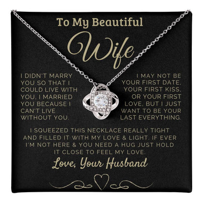 To my Beautiful Wife Love, Your Husband