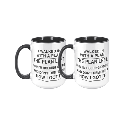 I Walked In With a Plan 15 oz black accent mug two-mug exact Teelaunch mockup