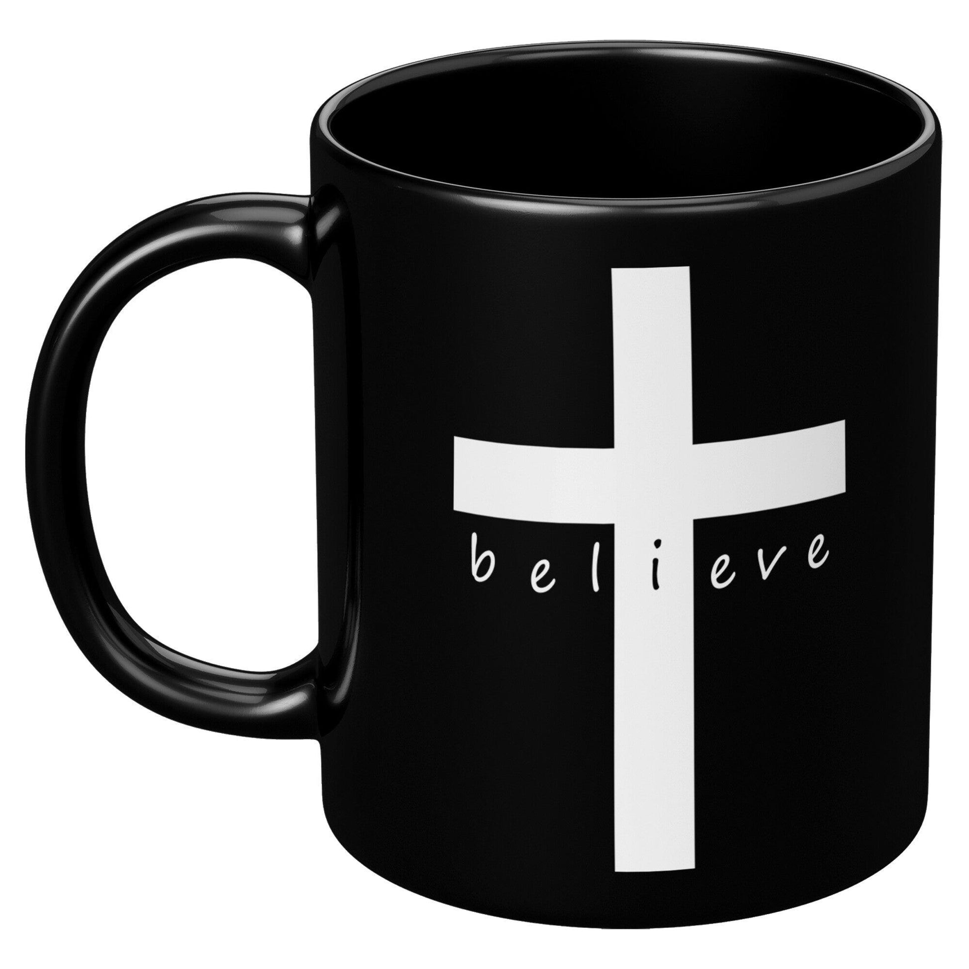 Believe Black Mug - TheGivenGet
