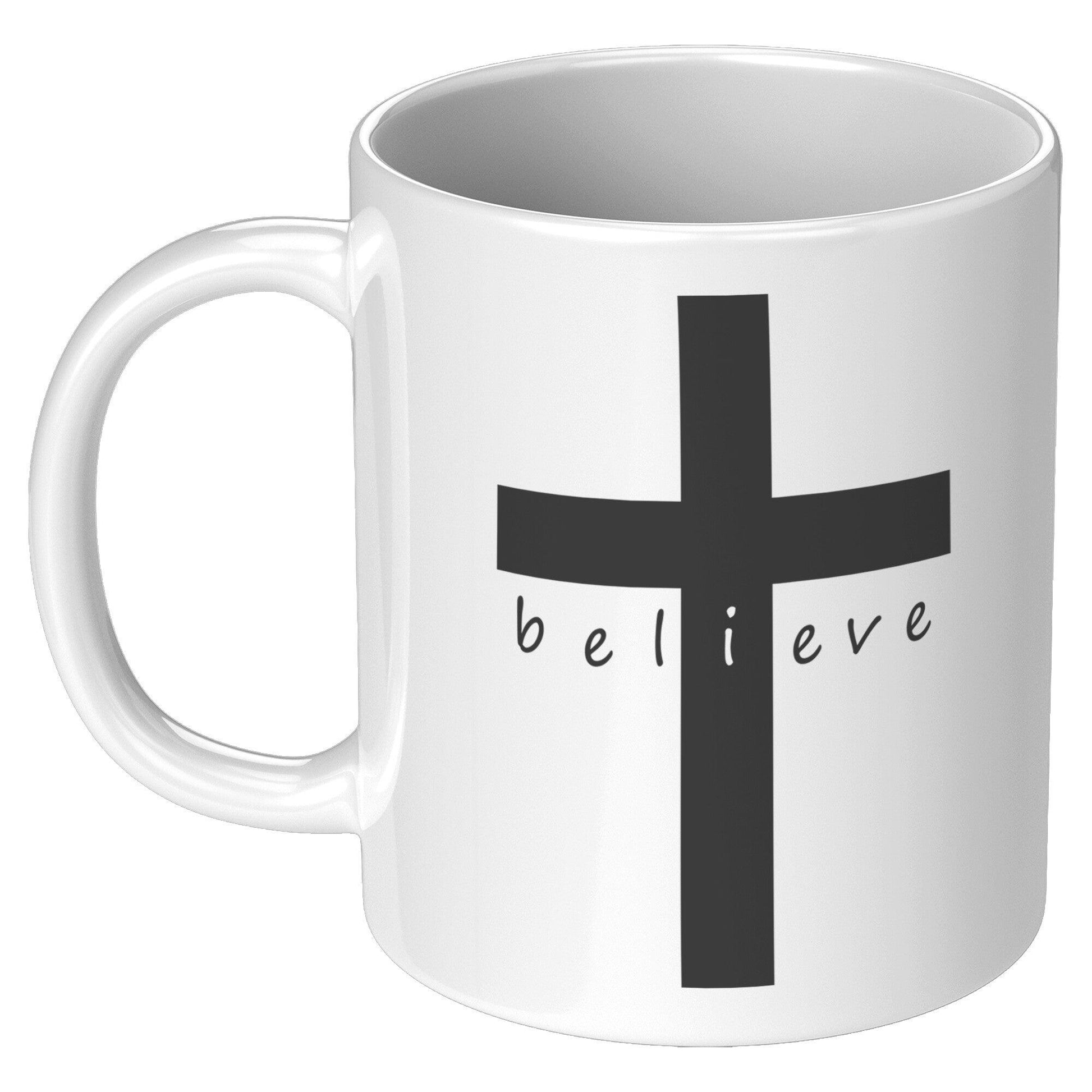 Believe White Mug - TheGivenGet