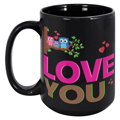 Family Owl Love You Black Mug - TheGivenGet