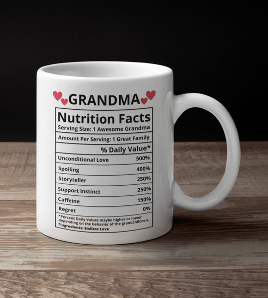 Grandma Nutrition Facts White Mug - TheGivenGet