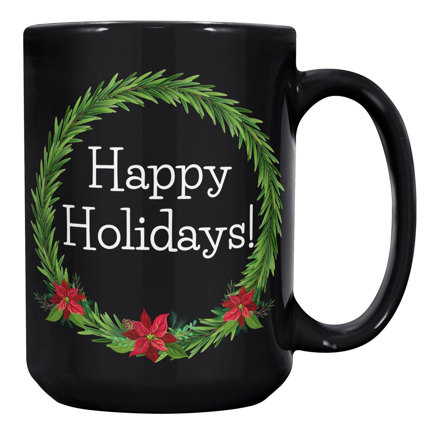 Happy Holidays! Black Mug - TheGivenGet