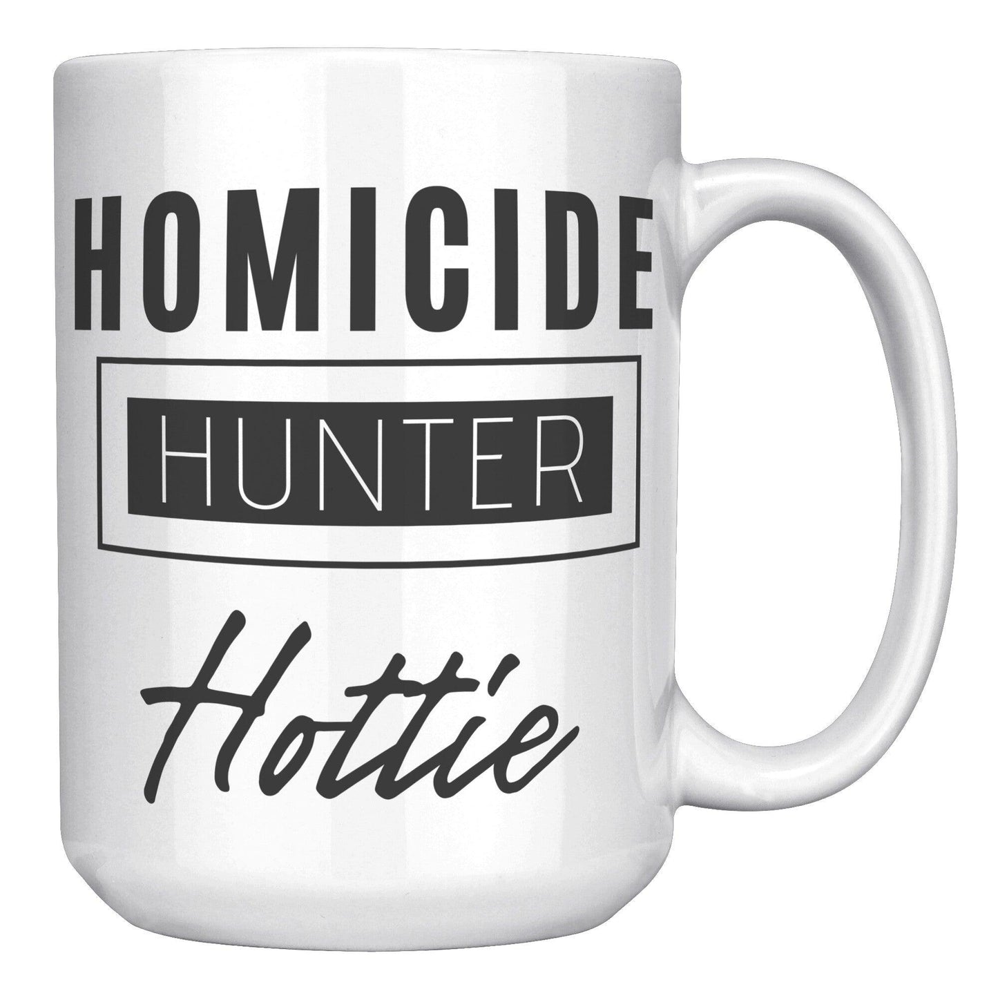 Hunter Homicide Hottie Joe Kenda White Mug - TheGivenGet