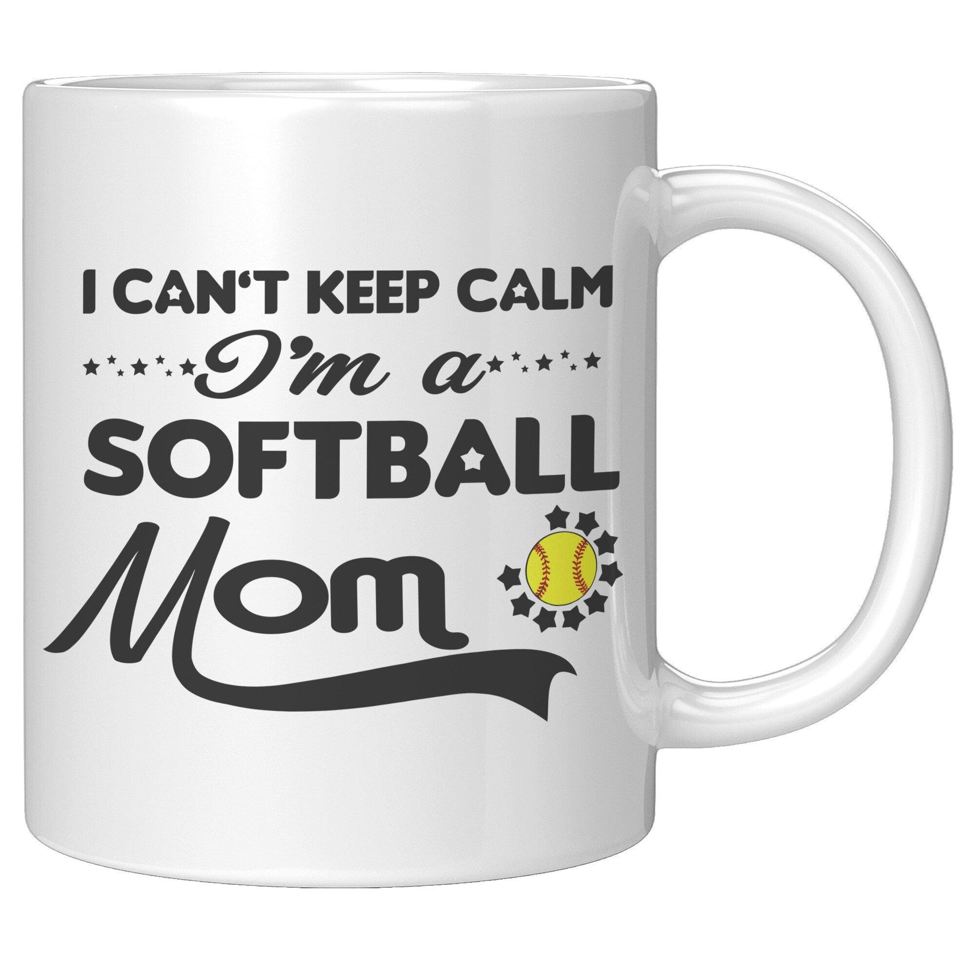 I Can't Keep Calm I'm A Softball Mom White Mug - TheGivenGet