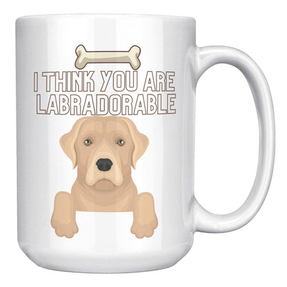 I Think You Are Labradorable White Mug - TheGivenGet