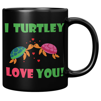 I Turtley Love You Black Mug - TheGivenGet