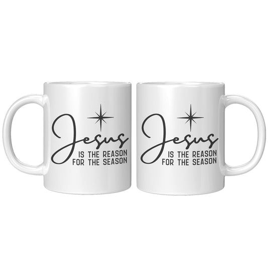Jesus Is The Reason For The Season White Mug - TheGivenGet