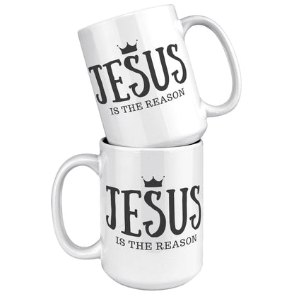 Jesus Is The Reason White Mug - TheGivenGet