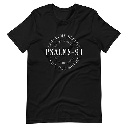 PSALMS-91 God Is My Refuge And My Fortress, Under His Wings I Will Find Shelter Unisex T-Shirt - TheGivenGet