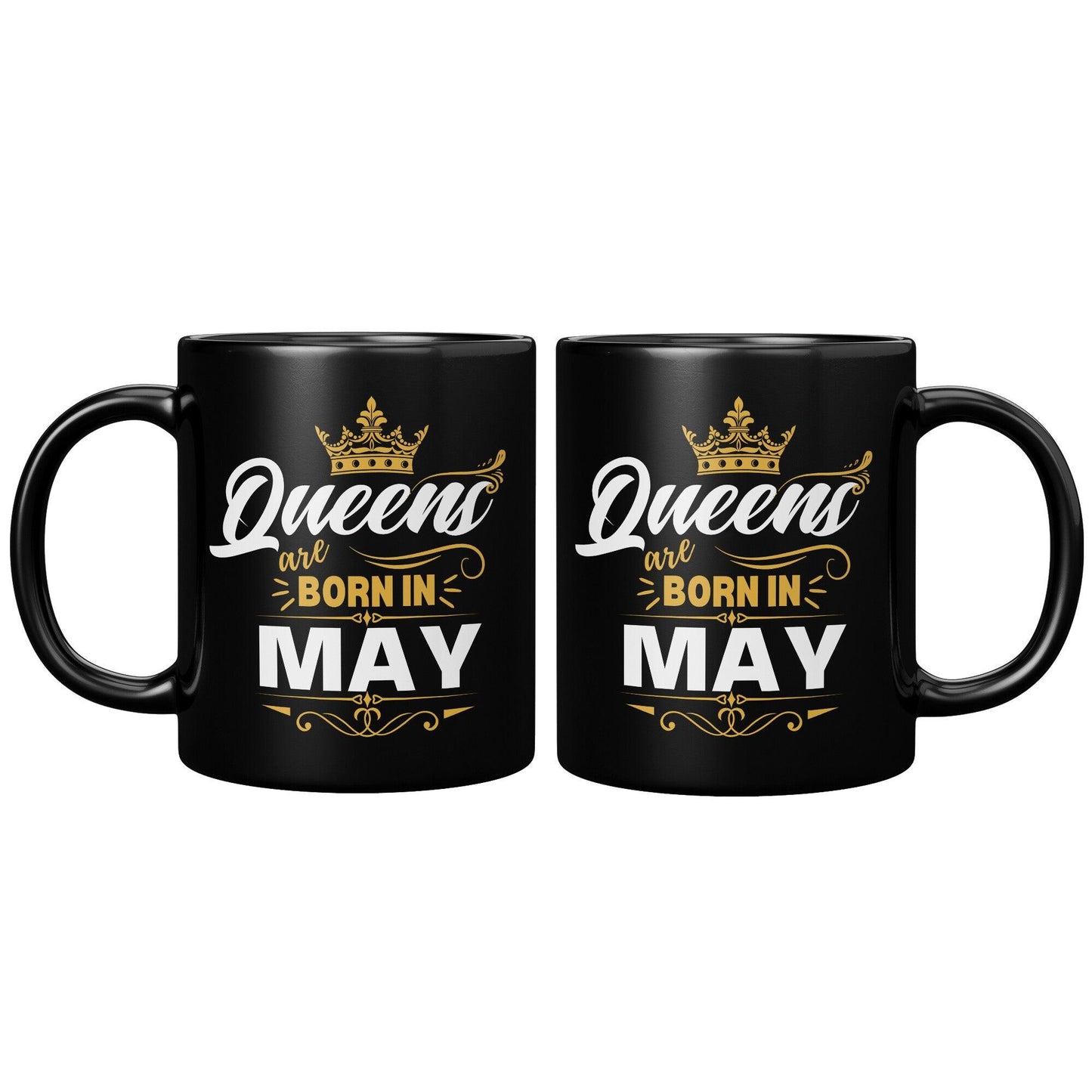 Queens Are Born in May Gold Crown Black Mug - TheGivenGet