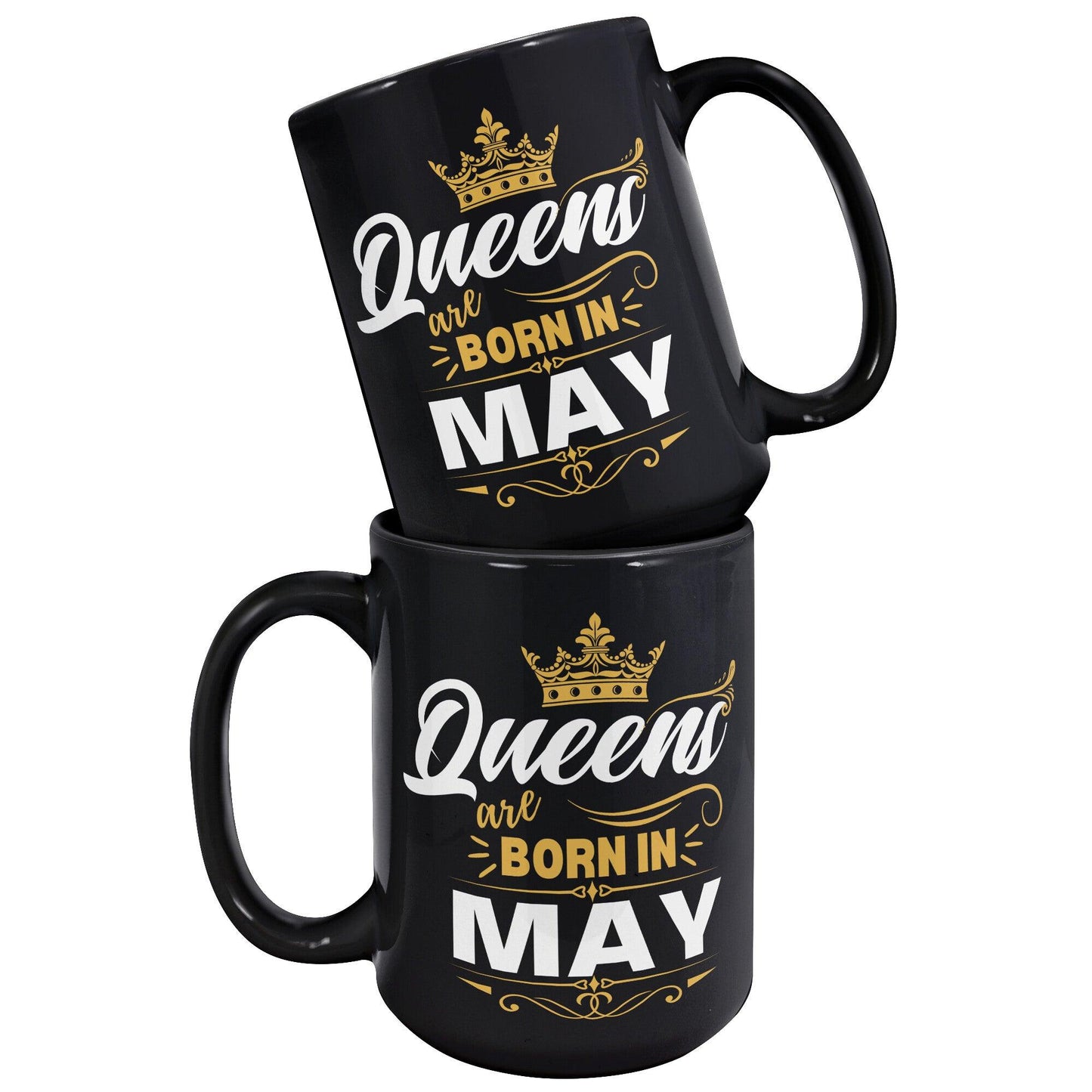 Queens Are Born in May Gold Crown Black Mug - TheGivenGet