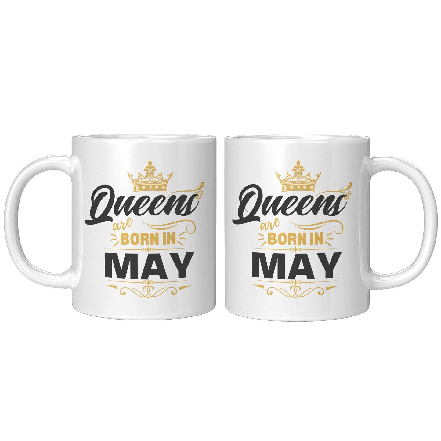 Queens Are Born in May Gold Crown White Mug - TheGivenGet