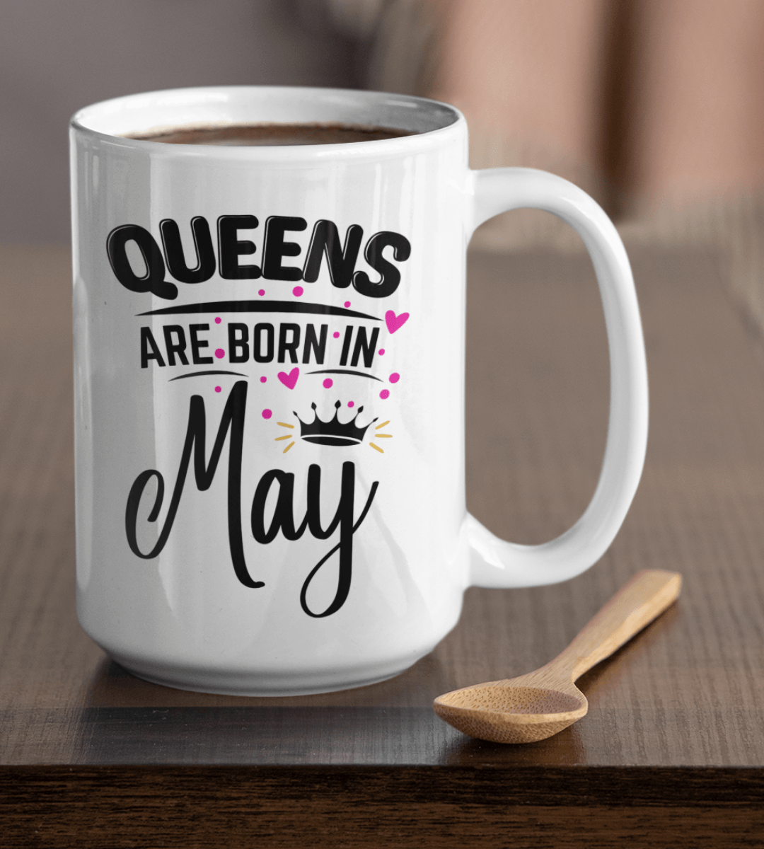 Queens Are Born In May Heart White Mug - TheGivenGet