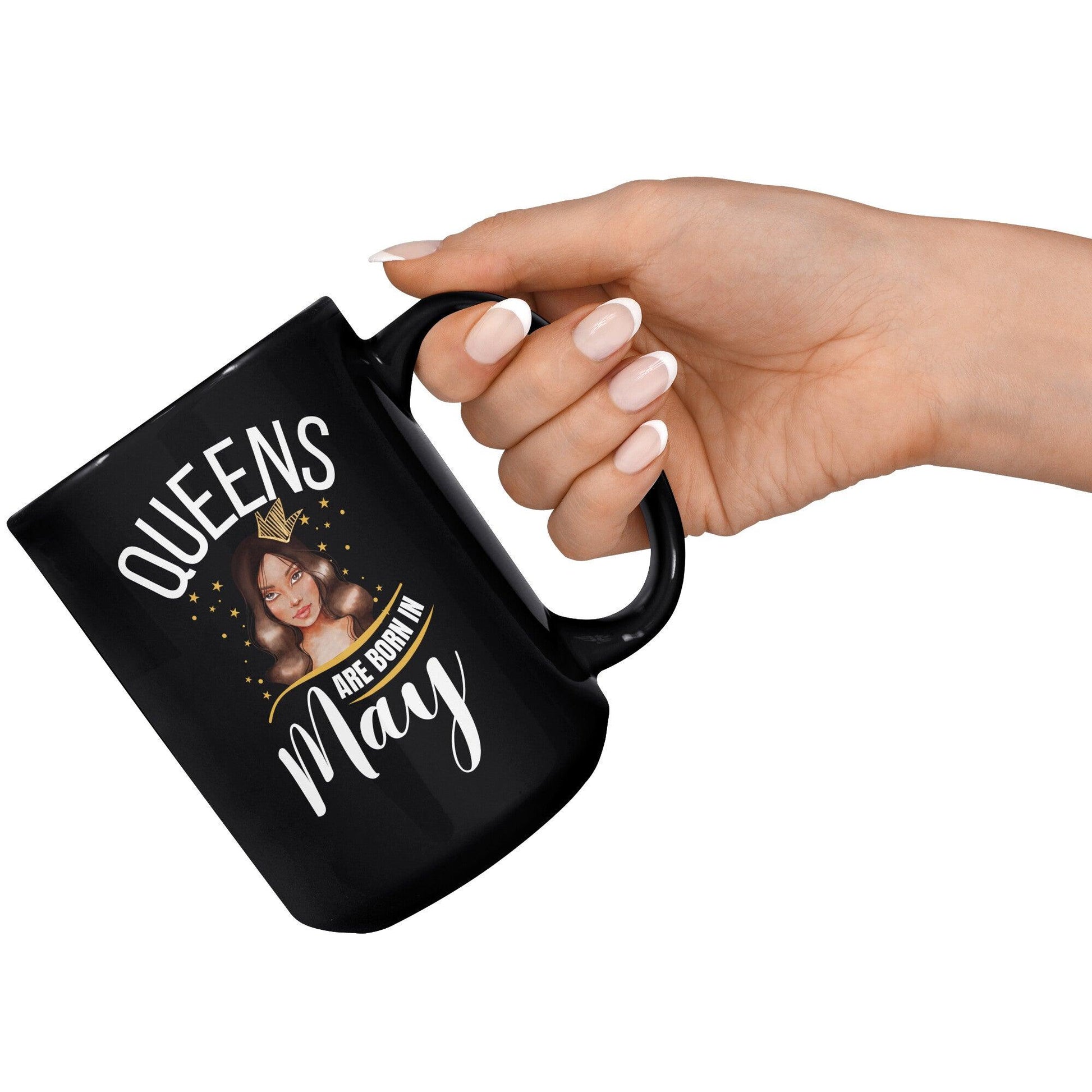 Queens Are Born In May Lady Black Mug - TheGivenGet