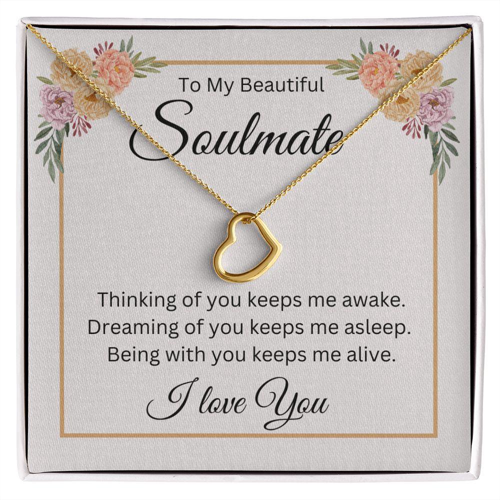 To My Beautiful Soulmate Delicate Heart Necklace - TheGivenGet