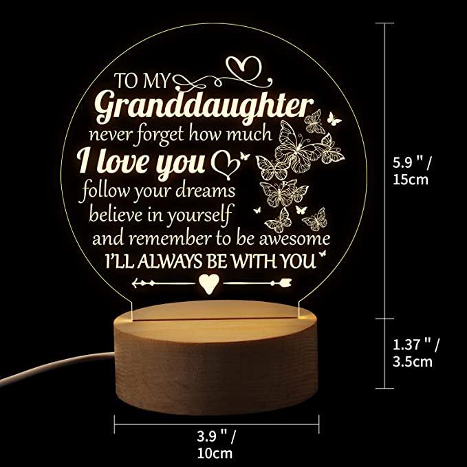 To my granddaughter, never forget how much I love you. Engraved Night Light Gifts for Granddaughter - TheGivenGet