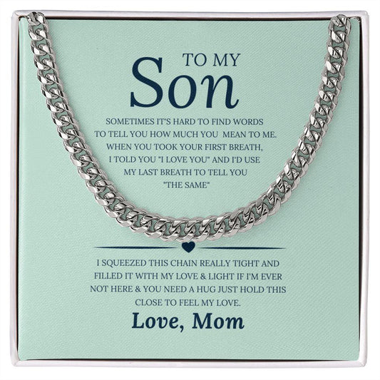To My Son, Love Mom Cuban Link Chain Necklace - TheGivenGet