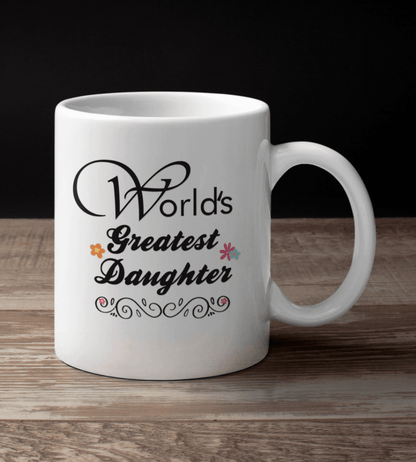 World's Greatest Daughter Flowery White Mug - TheGivenGet